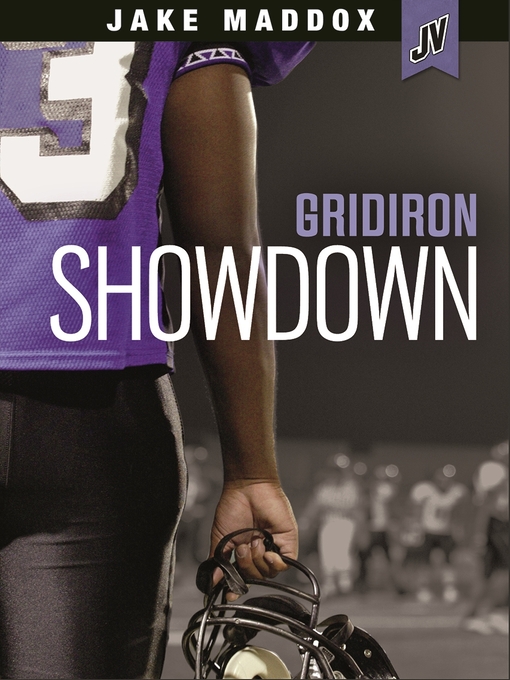 Title details for Gridiron Showdown by Jake Maddox - Available